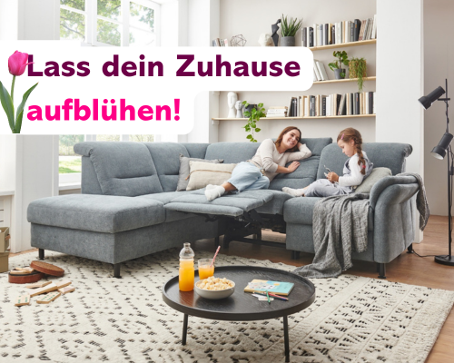 Sofa mit Mutter und Kind - Slogan: Lass dein Zuhause aufblühen